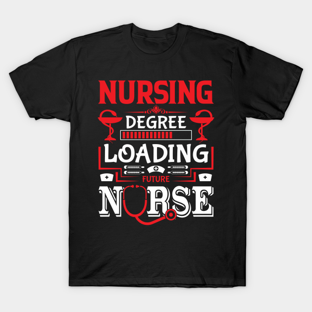 Nursing Nursing TShirt TeePublic